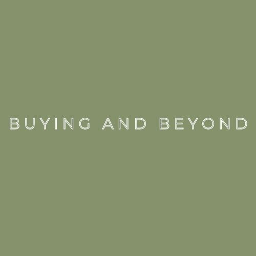 Buying and Beyond