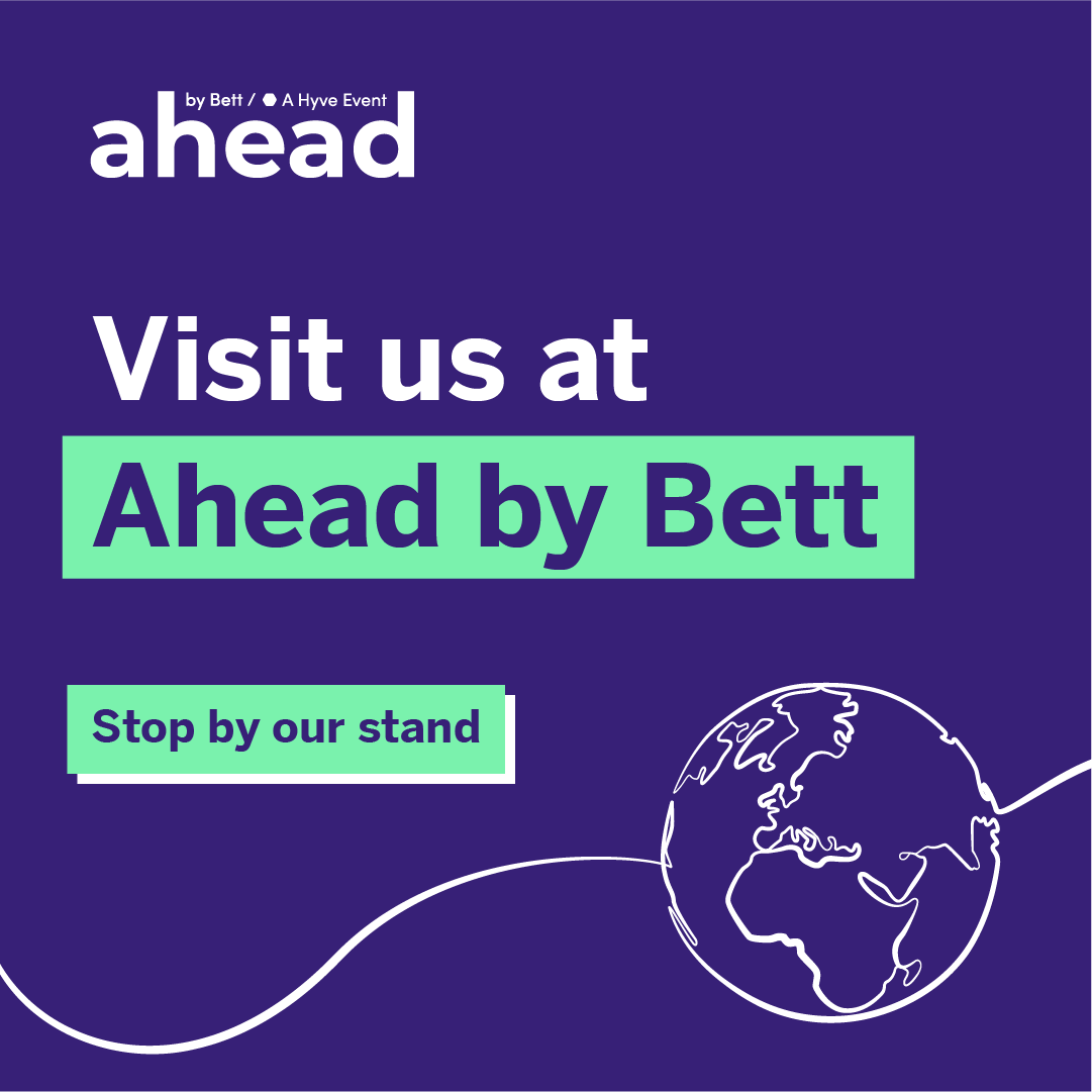 Visit us at Ahead by Bett marketing banner