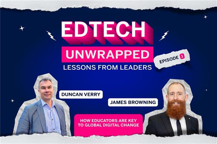 EdTech Unwrapped: Lessons From Leaders Podcast - series two is here!