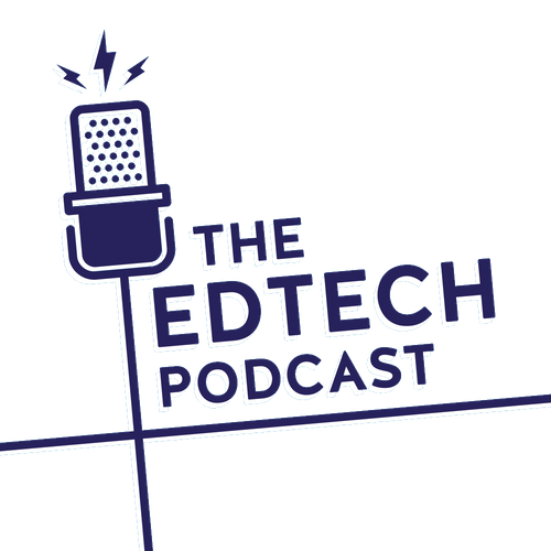 The EdTech Podcast