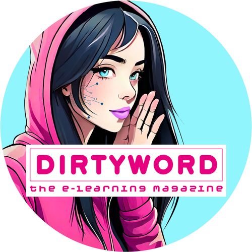 Dirtyword - The E-Learning Magazine