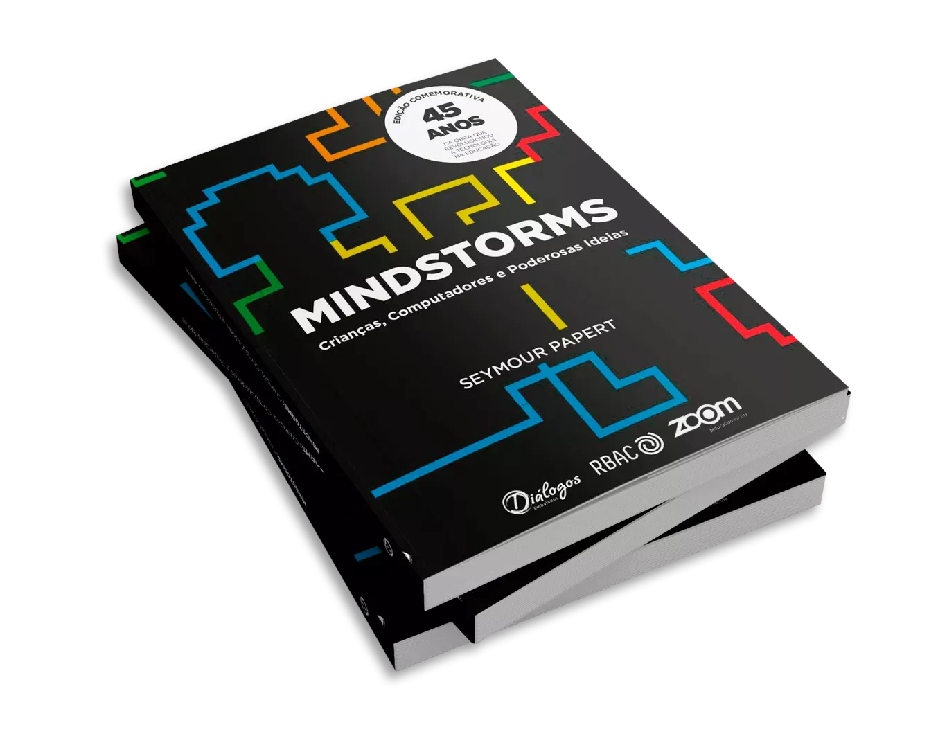 Mindstorms: crianças, computadores e poderosas ideias