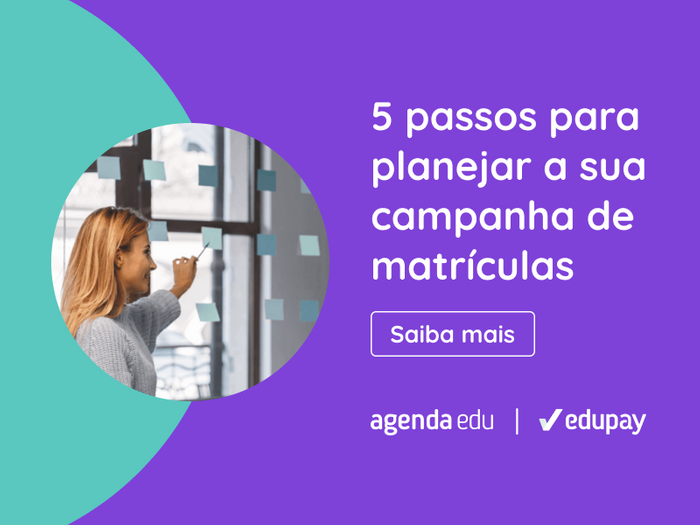 5 passos para planejar a sua campanha de matrículas