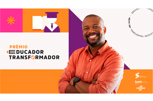 Prêmio Educador Transformador recebe mais de 3 mil inscrições de professores de todo o País