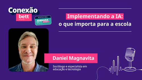 IA na educação exige foco no currículo, segurança de dados e intencionalidade pedagógica