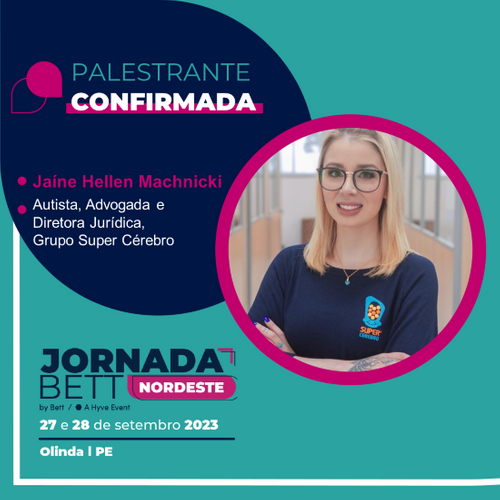 “Educação inclusiva é o pilar fundamental para construção de uma sociedade mais justa e igualitária”, afirma Jaíne Hellen Machnicki