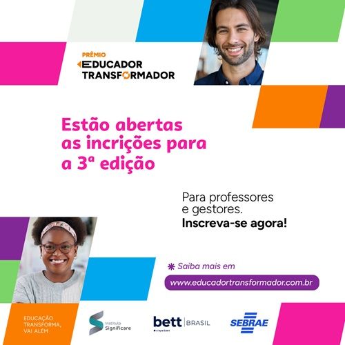 Pr&ecirc;mio Educador Transformador abre inscri&ccedil;&otilde;es com novidades; saiba como participar