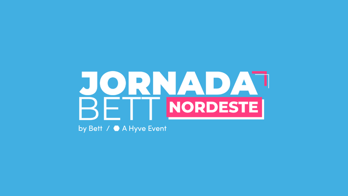 Jornada Bett Nordeste: conheça as soluções que serão apresentadas pelos expositores