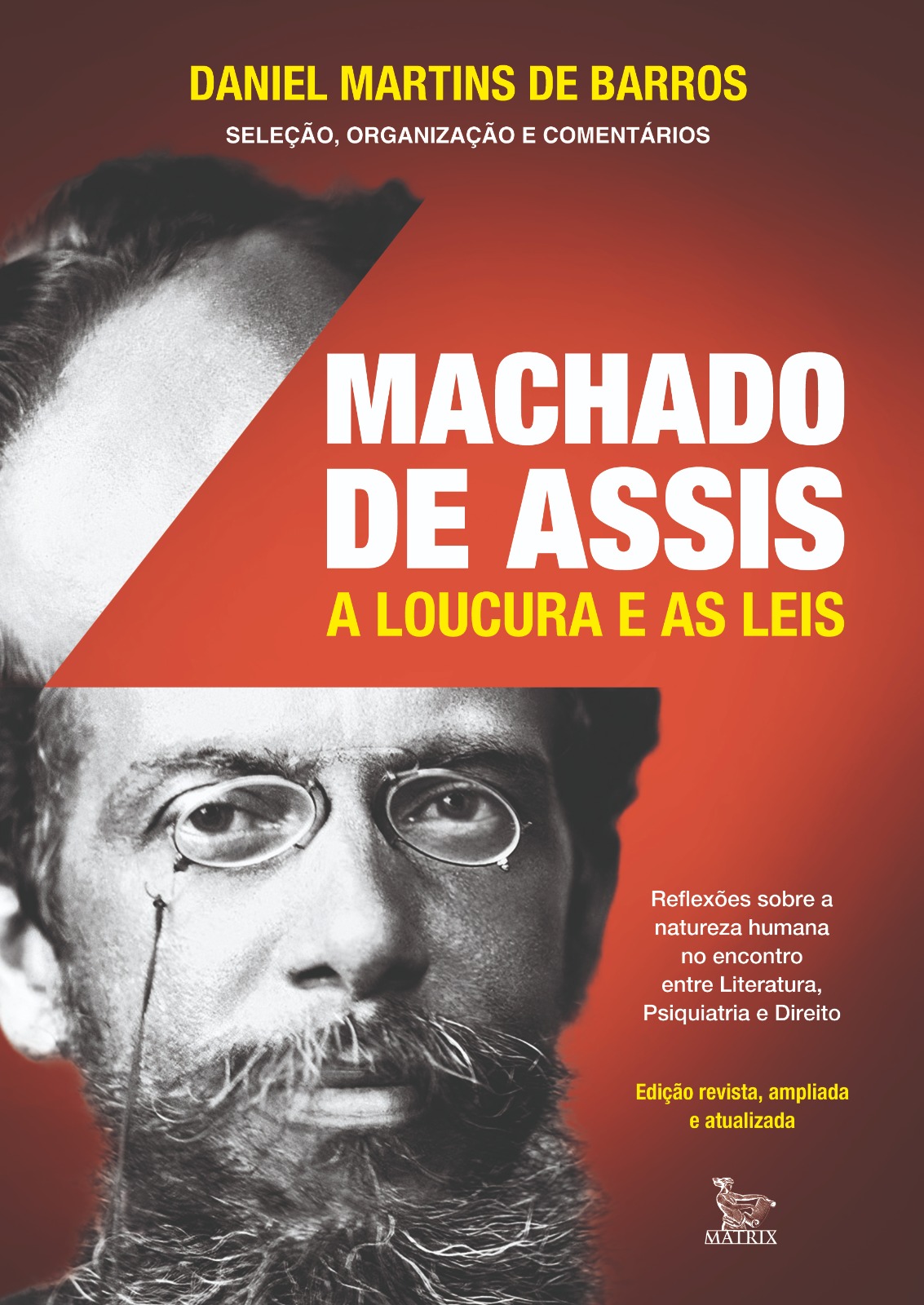 Machado de Assis - A loucura e as leis