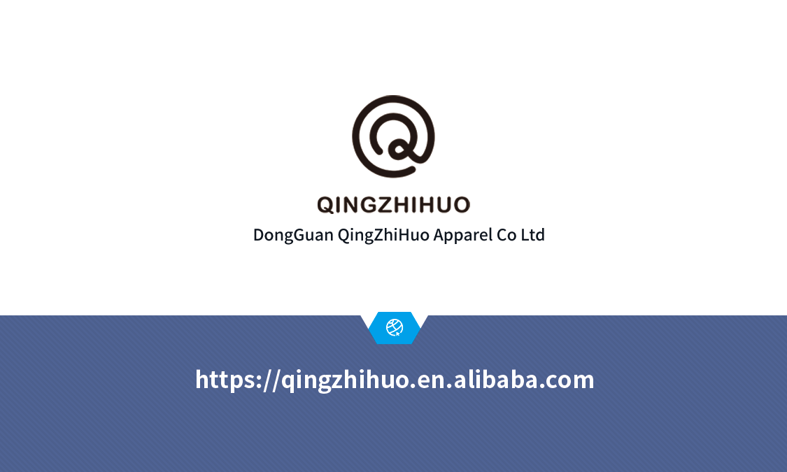 Dongguan Qingzhihuo Apparel Co.,Ltd