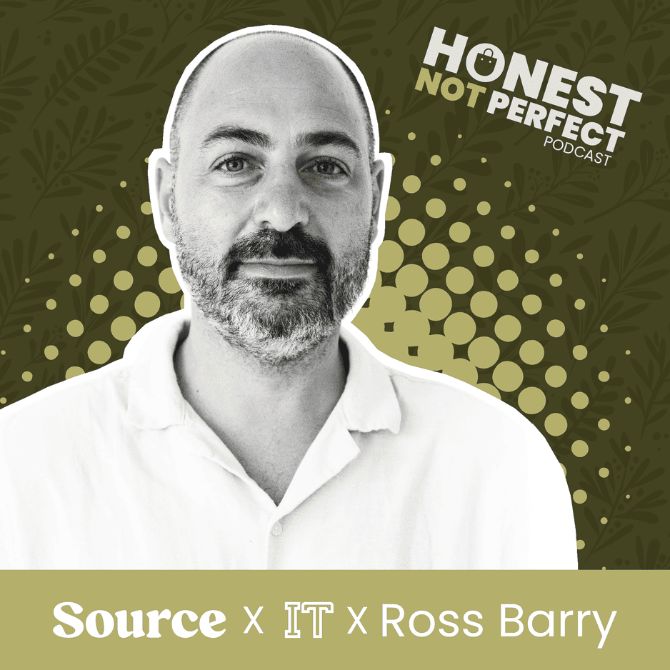 Ross Barry Honest Not Perfect Podcast