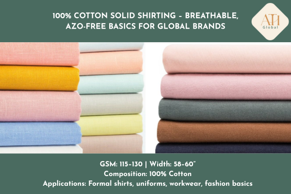 100% Cotton Solid Shirting – Breathable, AZO-Free Basics for Global Brands