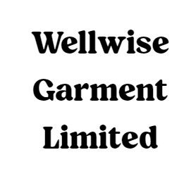 Wellwise Garment Limited