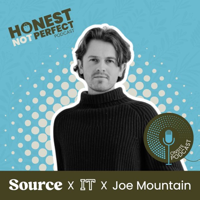 Honest, not Perfect Ep 23: Joseph Mountain, Sustainability Manager, N Brown