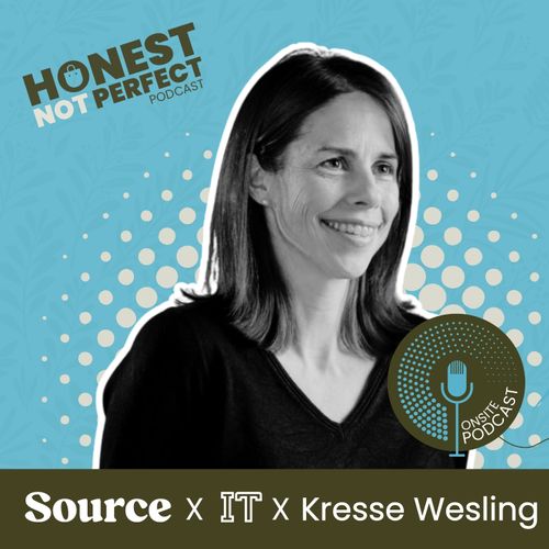 Honest, not Perfect Ep 21: Kresse Wesling CBE, Founder, Elvis & Kresse