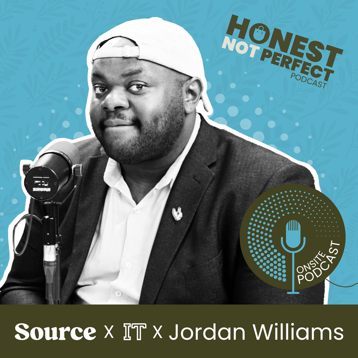 Honest, not Perfect Ep 14: Jordan Williams, Founder, Adversatile Artists
