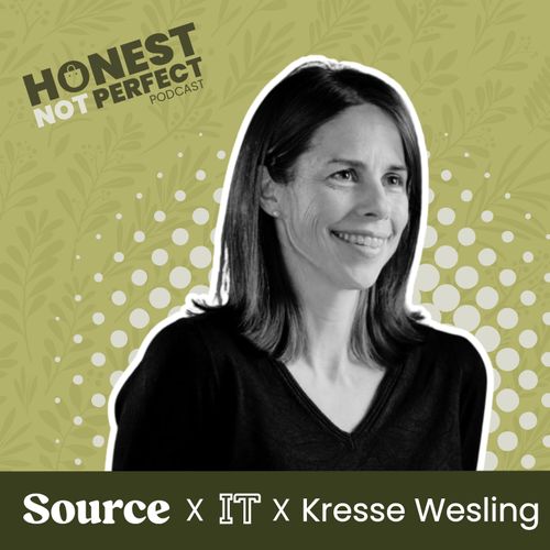 Honest, not Perfect Ep 21: Kresse Wesling CBE, Founder, Elvis & Kresse