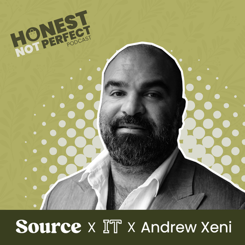 Honest, not Perfect Ep 31: Andrew Xeni, Founder of Nobody's Child and Fabacus