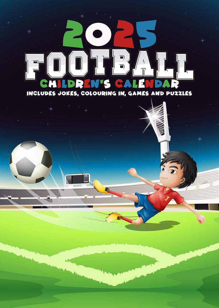 Children's 2025 Football Calendar - Spring Fair 2025