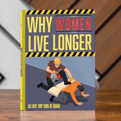 Why Women Live Longer - Gift Book