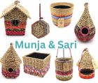 Munja & Sari Bird Nesters, Beehomes, Bird Feeders and Planters/Pot Covers