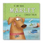 If My Dog Could Talk Personalised Book