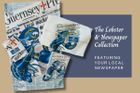 The Lobster & Newspaper Collection