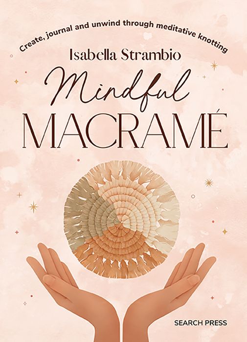 Mindful Macramé Book