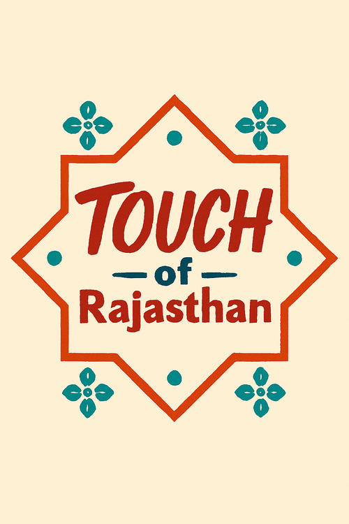 TOUCH OF RAJASTHAN