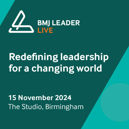 BMJ Leader Live Birmingham 2024