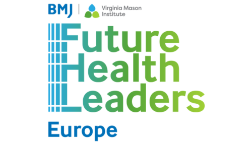 BMJ | Virginia Mason Institute Future Health Leaders Europe