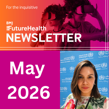BMJ Future Health Newsletter Sign Ups