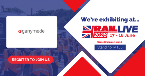Ganymede Solutions Returns to Rail Live 2026 with Expanded Presence