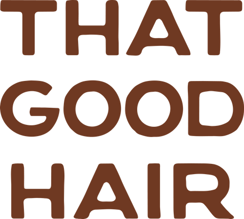That Good Hair
