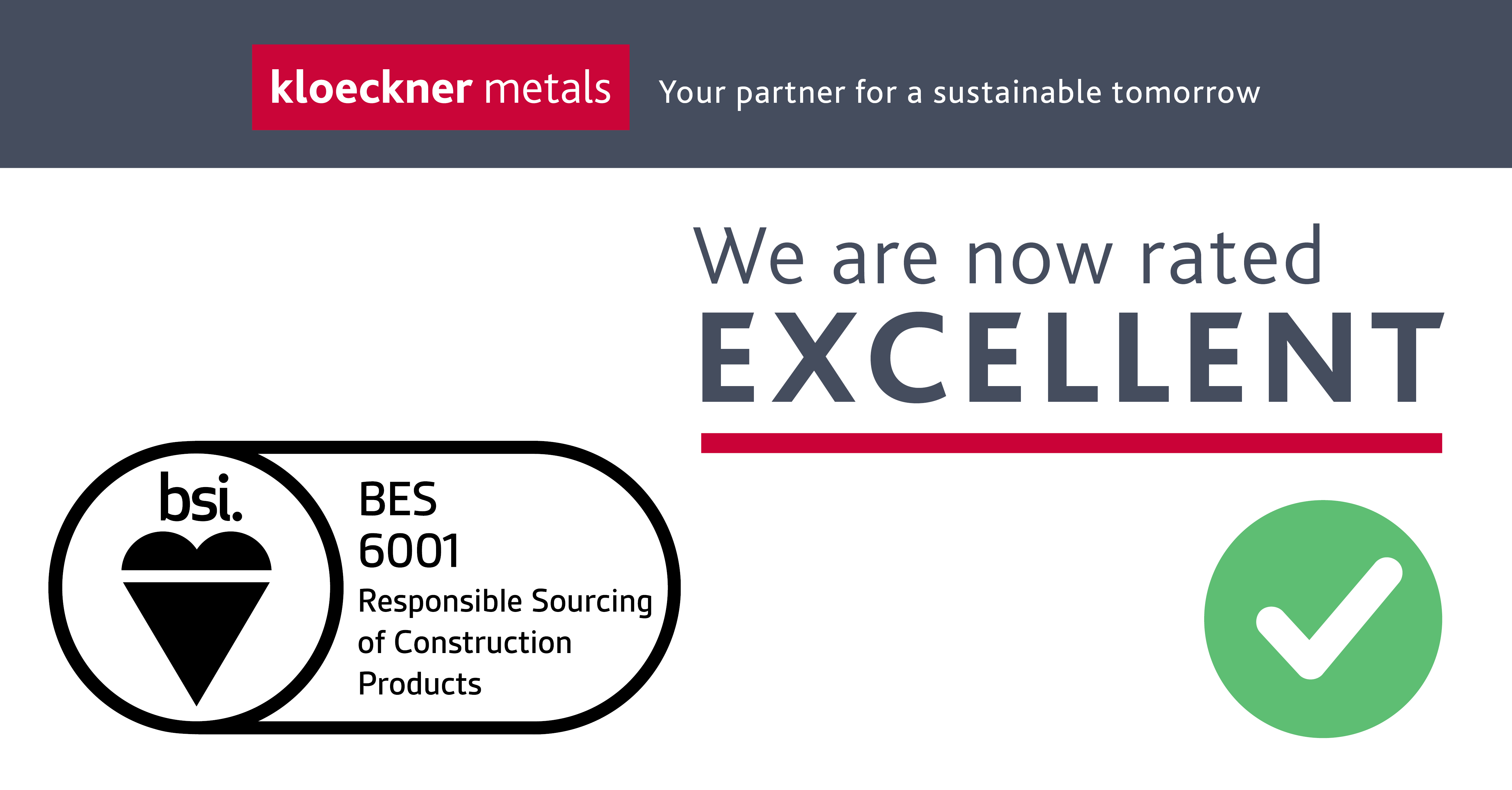 Kloeckner Metals achieves an “‘Excellent” rating for BES 6001 Responsible Sourcing