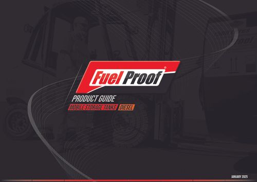 Fuel Proof Product Guide – Mobile Diesel Storage Tanks