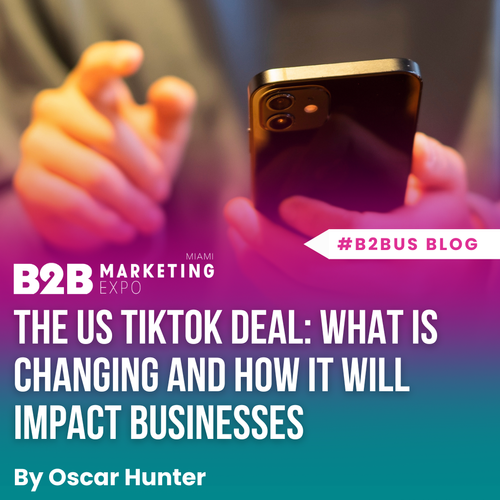 The US TikTok deal: what is changing and how it will impact businesses
