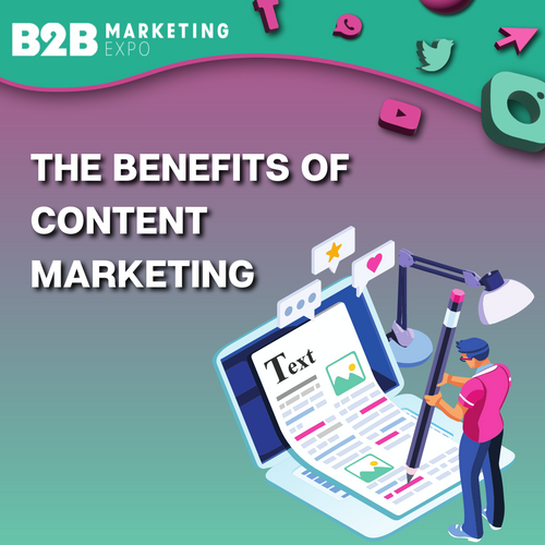 The Benefits of Content Marketing