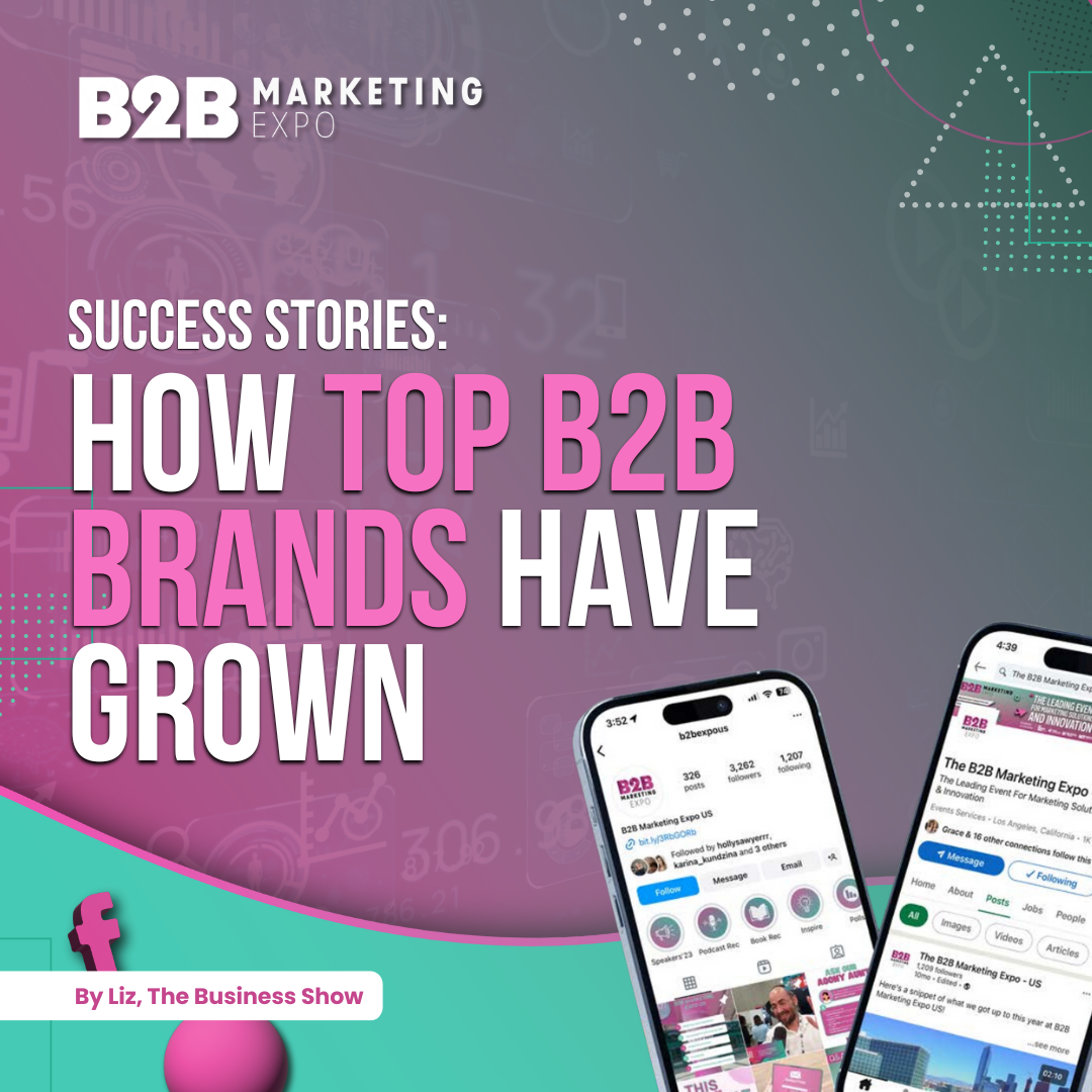 Success stories: How top B2B Brands have Grown