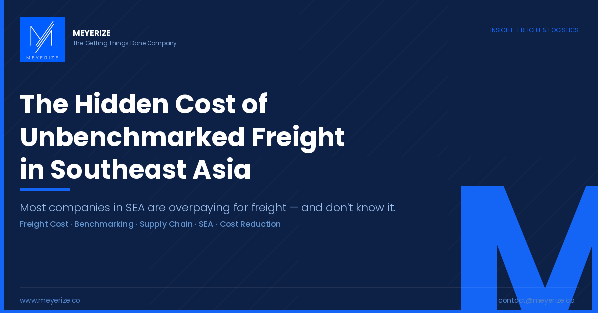 The Hidden Cost of Unbenchmarked Freight in Southeast Asia