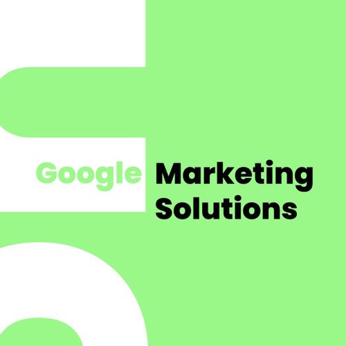 Google Marketing Solutions