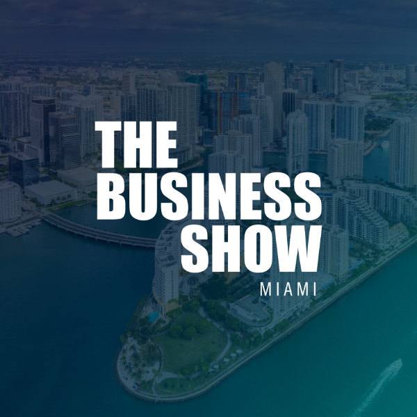The Business Show Miami