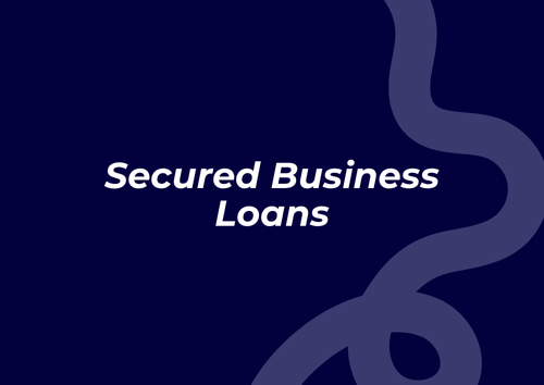 Secured Business Loans