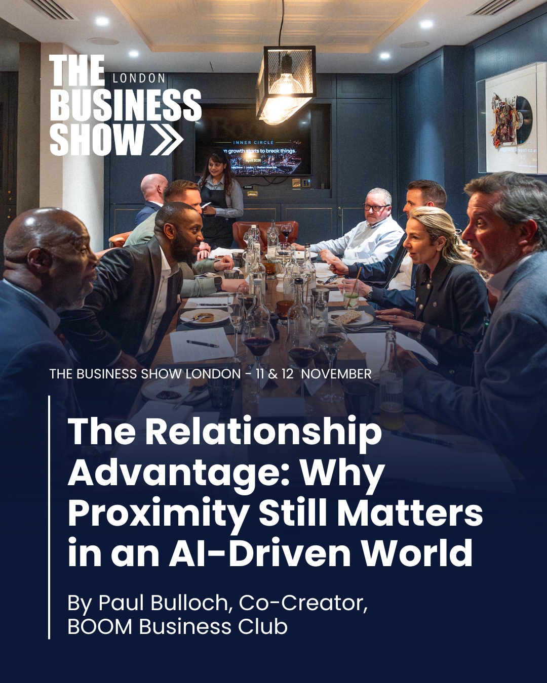 The Relationship Advantage: Why Proximity Still Matters in an AI-Driven World