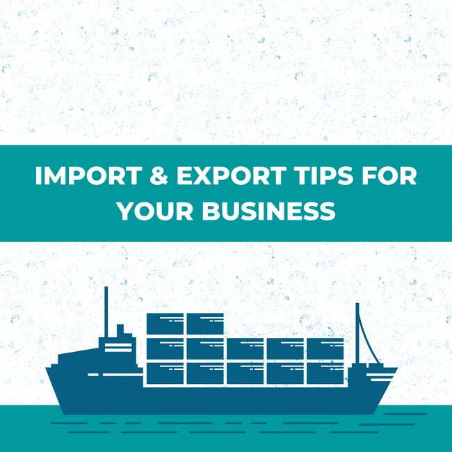 Import & export tips
