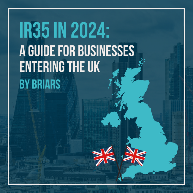 IR35 in 2024: A Guide For Businesses Entering the UK