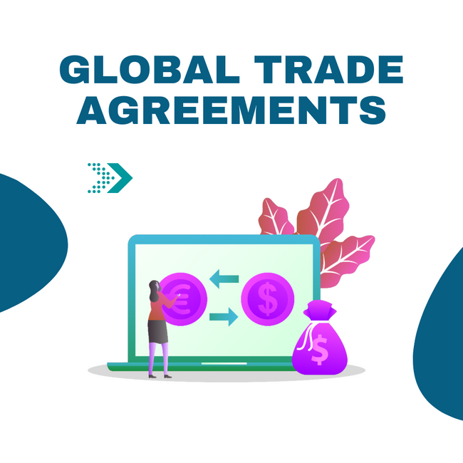 Global Trade Agreements