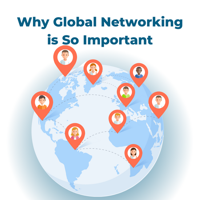 Why Global Networking Is So Important