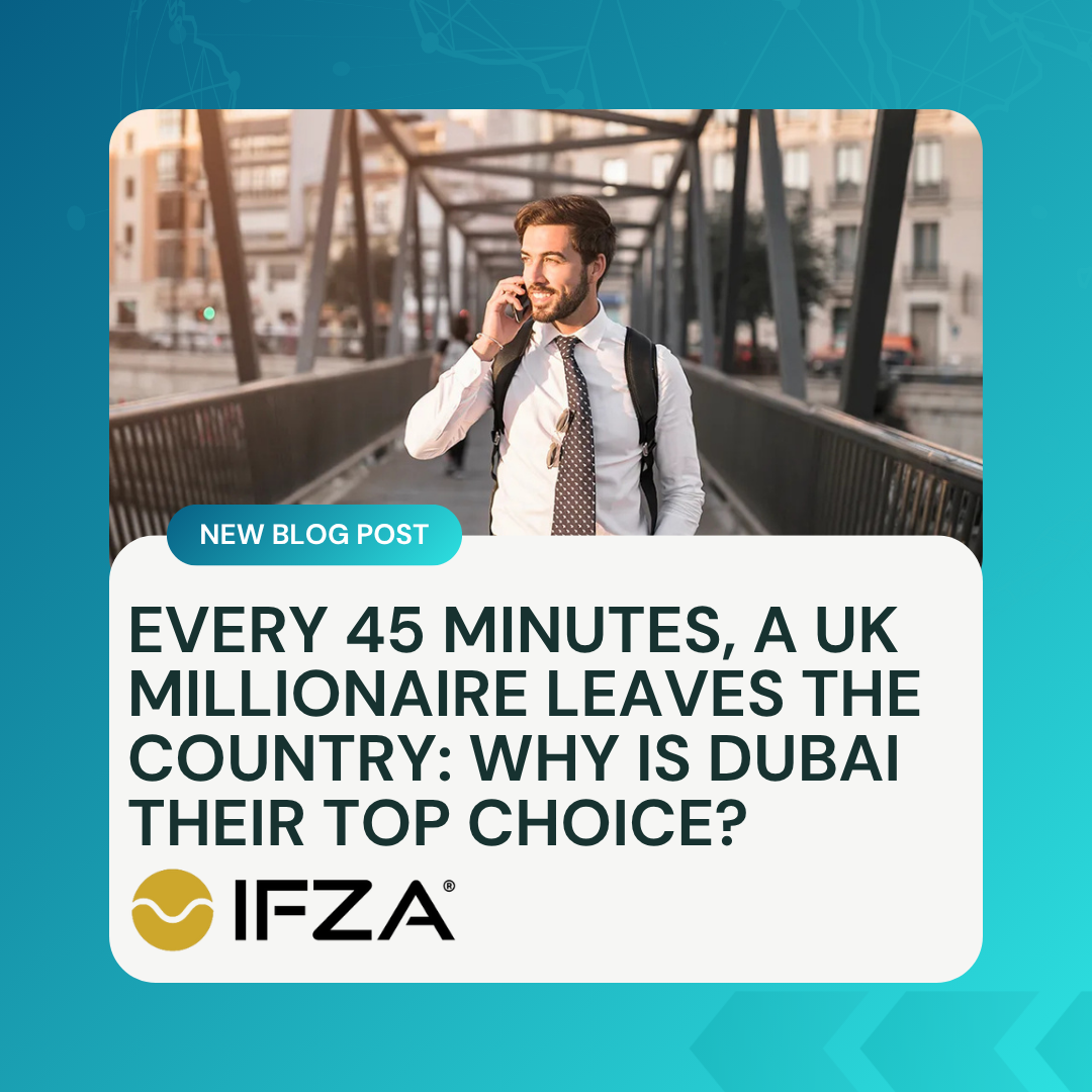 Every 45 Minutes, a UK Millionaire Leaves the Country. Why Is Dubai Their Top Choice?