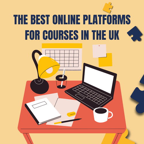 The Best Online Platforms For Courses In The UK